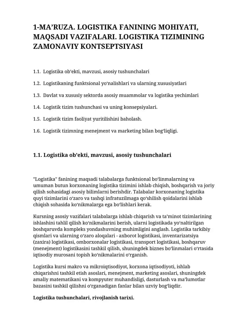 LOGISTIKA FANINING MOHIYATI, MAQSADI VAZIFALARI. LOGISTIKA TIZIMINING ZAMONAVIY KONTSEPTSIYASI