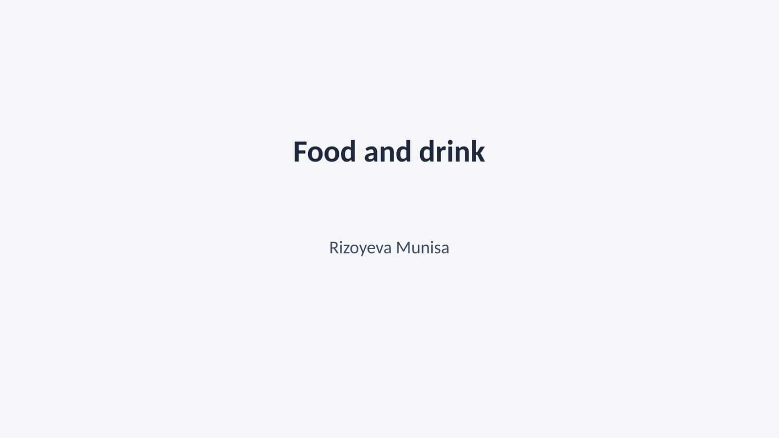 Food and drink