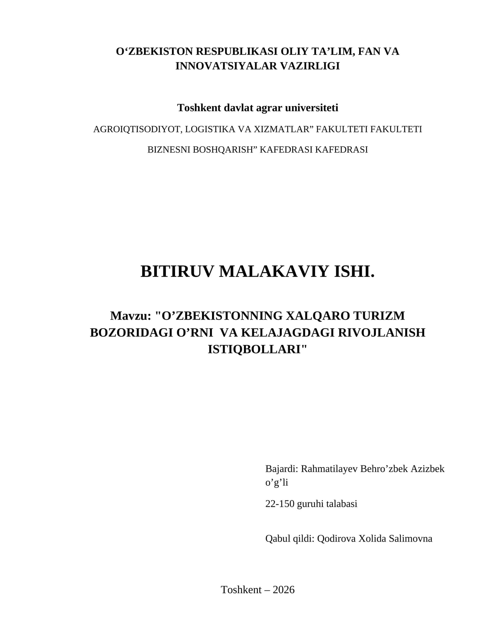 O’zbekistonning xalqaro turizm bozoridagi o’rni va kelajagdagi rivojlanish istiqbollari