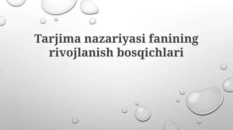 Tarjimanazariyasifaniningrivojlanishbosqichlari