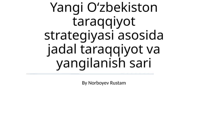 Янги Оʻзбекистон тараққиёт стратегияси