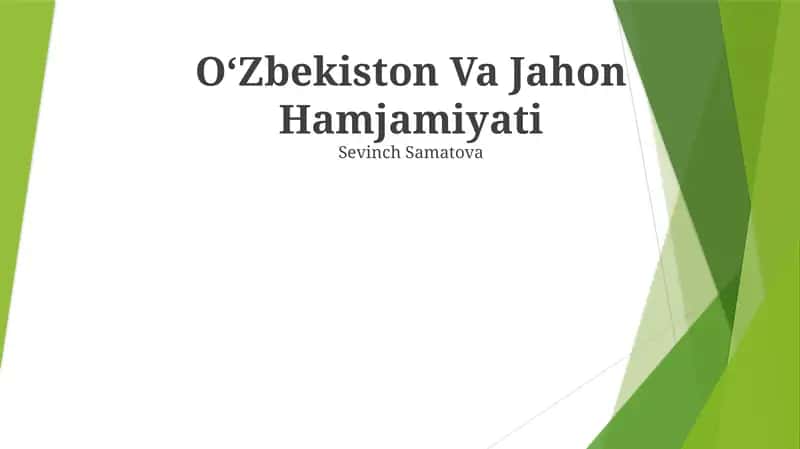 Oʻzbekiston Va Jahon Hamjamiyati