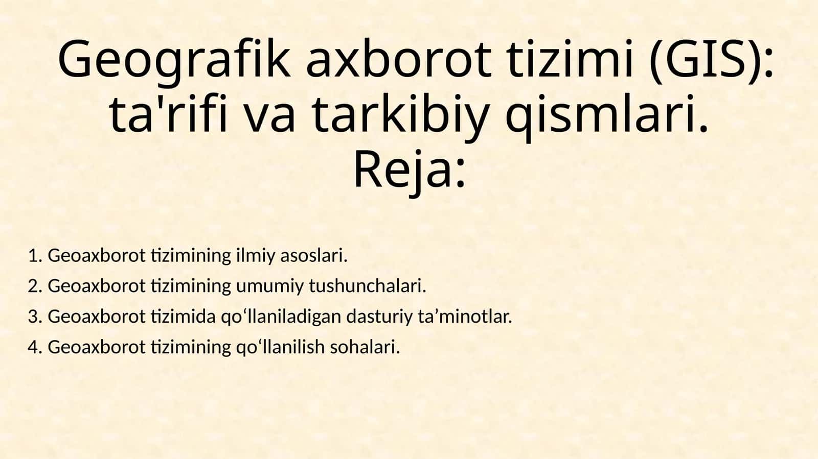 Geoaxborot tizimi (GIS)