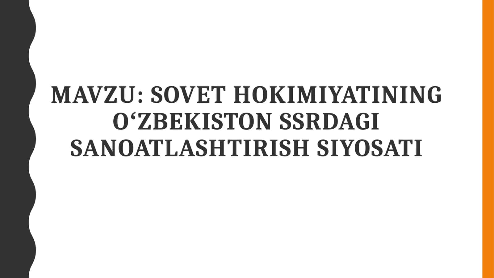 Sovet hokimiyatining Oʻzbekiston SSRdagi Sanoatlashtirish siyosati