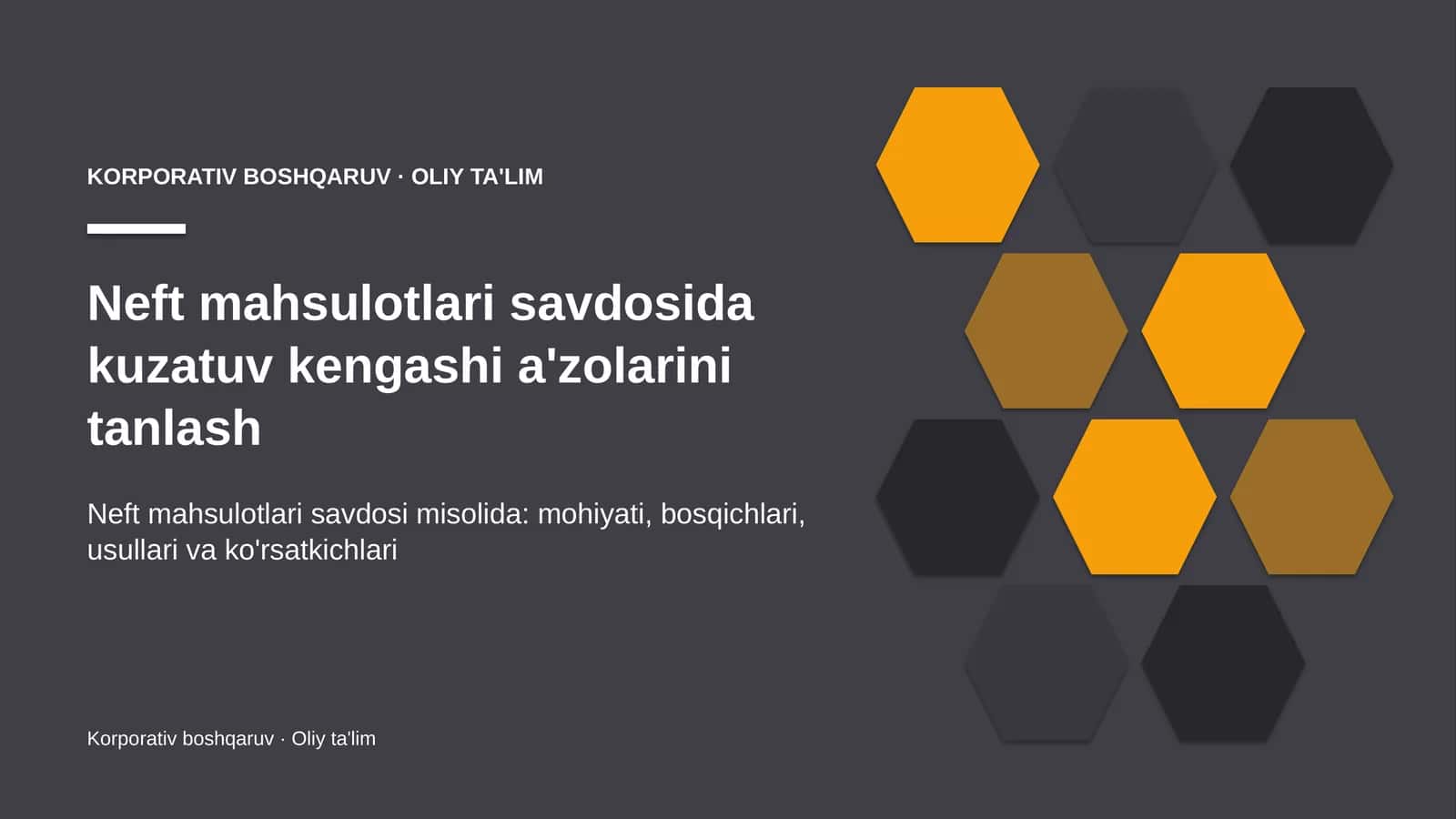 neft mahsulotlari savdosida kuzatuv kengashi a'zolarini tanlash 8398