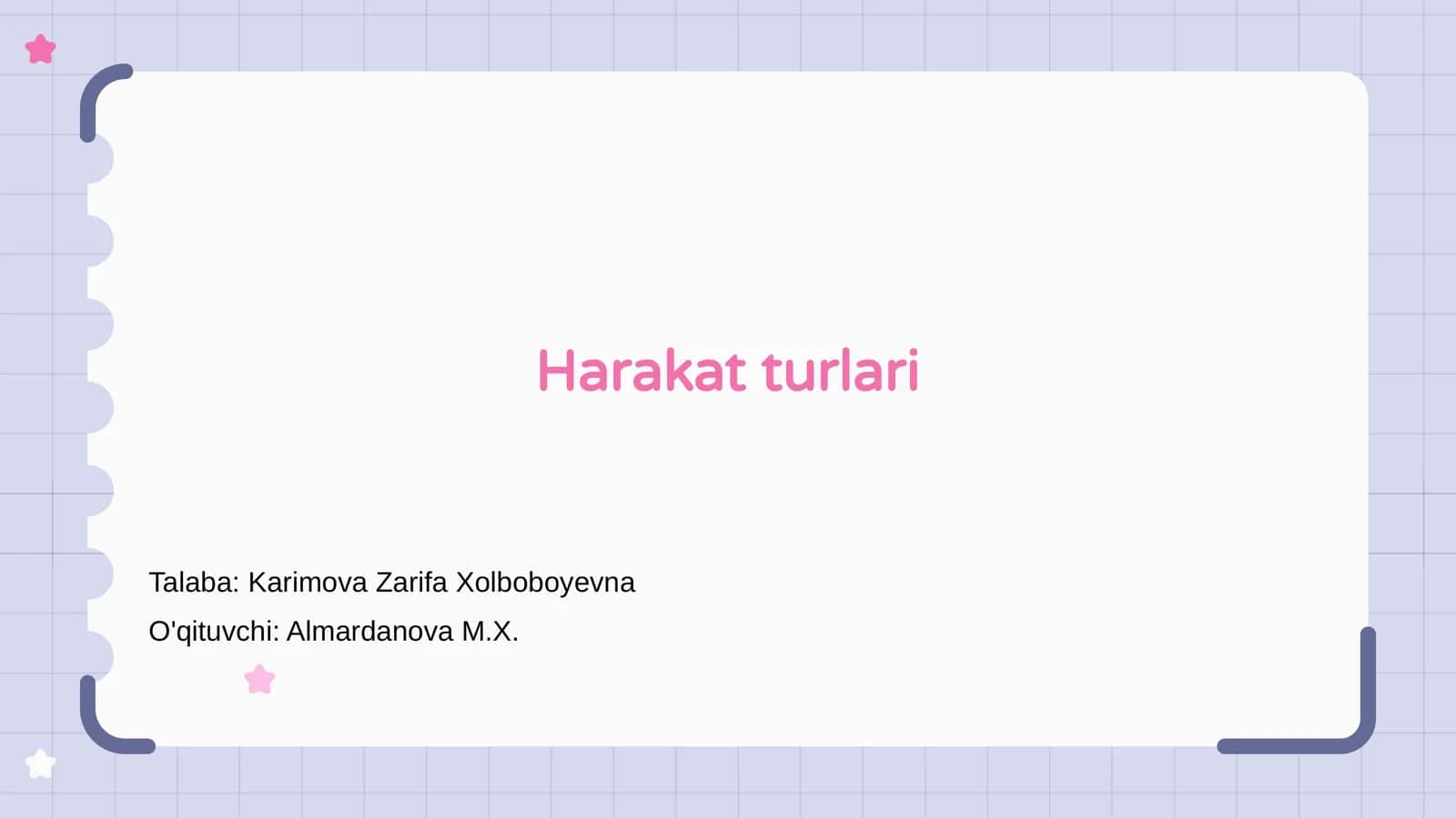 Harakat turlari