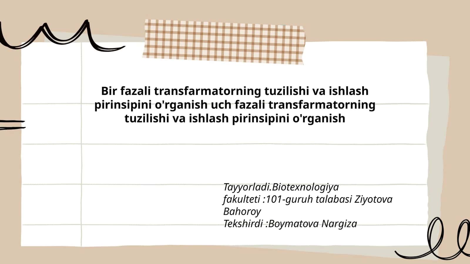 Bir fazali transfarmatorning tuzilishi va ishlash pirinsipini o'rganish uch fazali transfarmatorning tuzilishi va ishlash pirinsipini o'rganish