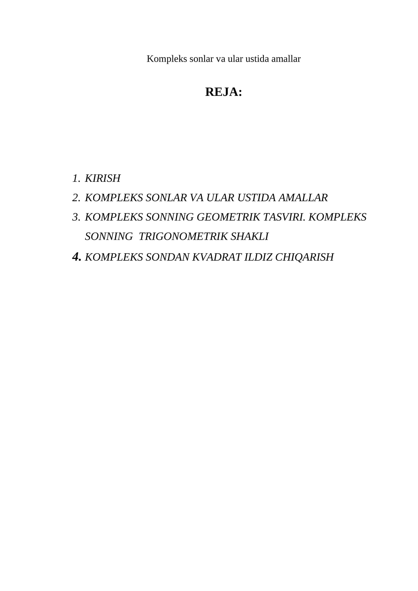 Kompleks sonlar va ular ustida amallar