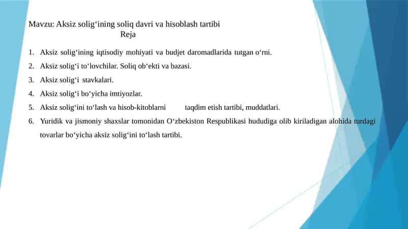 Aksiz solig‘i. Aksiz solig‘ining soliq davri va hisoblash tartibi