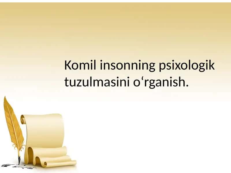 Komilinsonning psixologik tuzulmasi