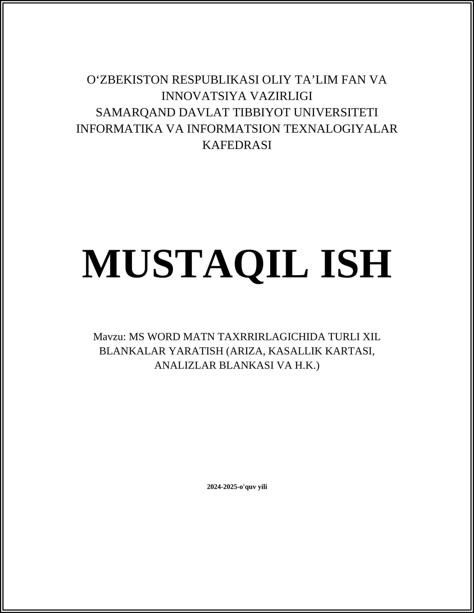 MS WORD MATN TAXRRIRLAGICHIDA TURLI XIL BLANKALAR YARATISH (ARIZA, KASALLIK KARTASI, ANALIZLAR BLANKASI VA H.K.)
