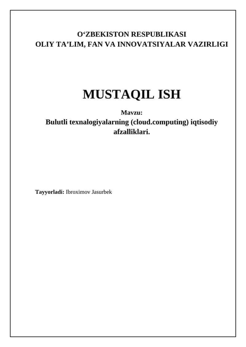 Bulutli texnalogiyalarning (cloud.computing) iqtisodiy afzalliklari