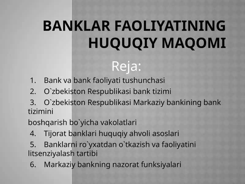 Banklar faoliyatining huquqiy maqomi