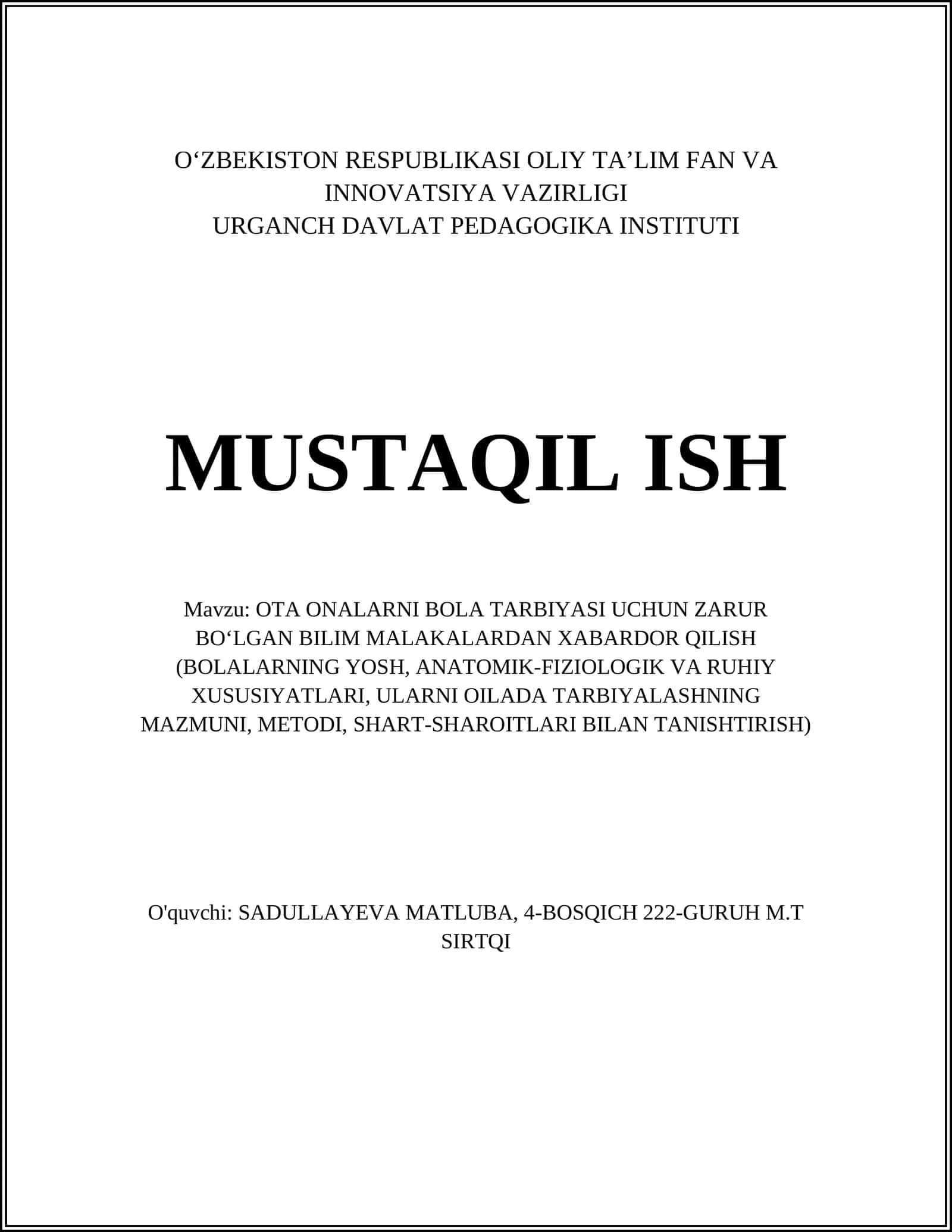 OTA ONALARNI BOLA TARBIYASI UCHUN ZARUR BOʻLGAN BILIM MALAKALARDAN XABARDOR QILISH