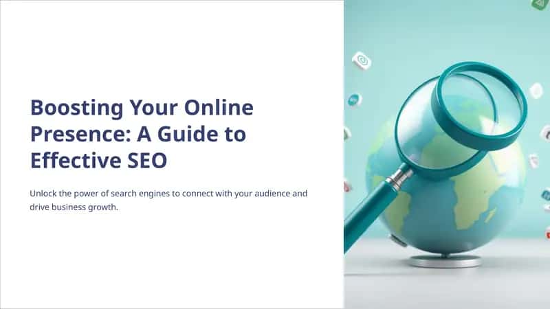 Boosting Your Online Presence: A Guide to Effective SEO