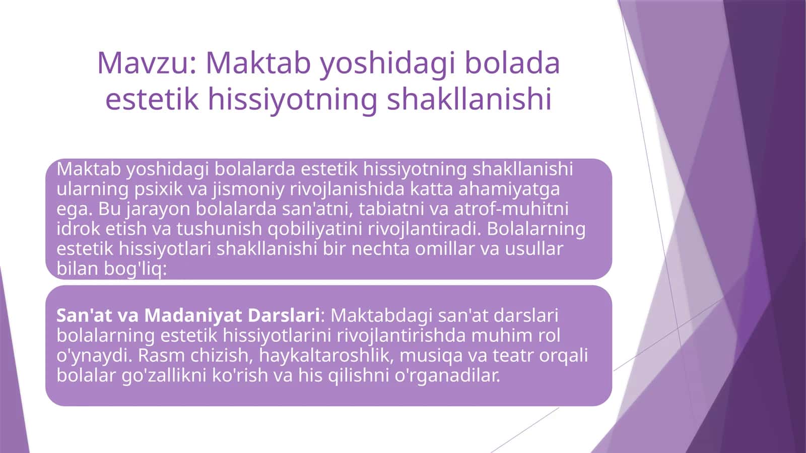 Maktab yoshidagi bolada estetik hissiyotning shakllanishi