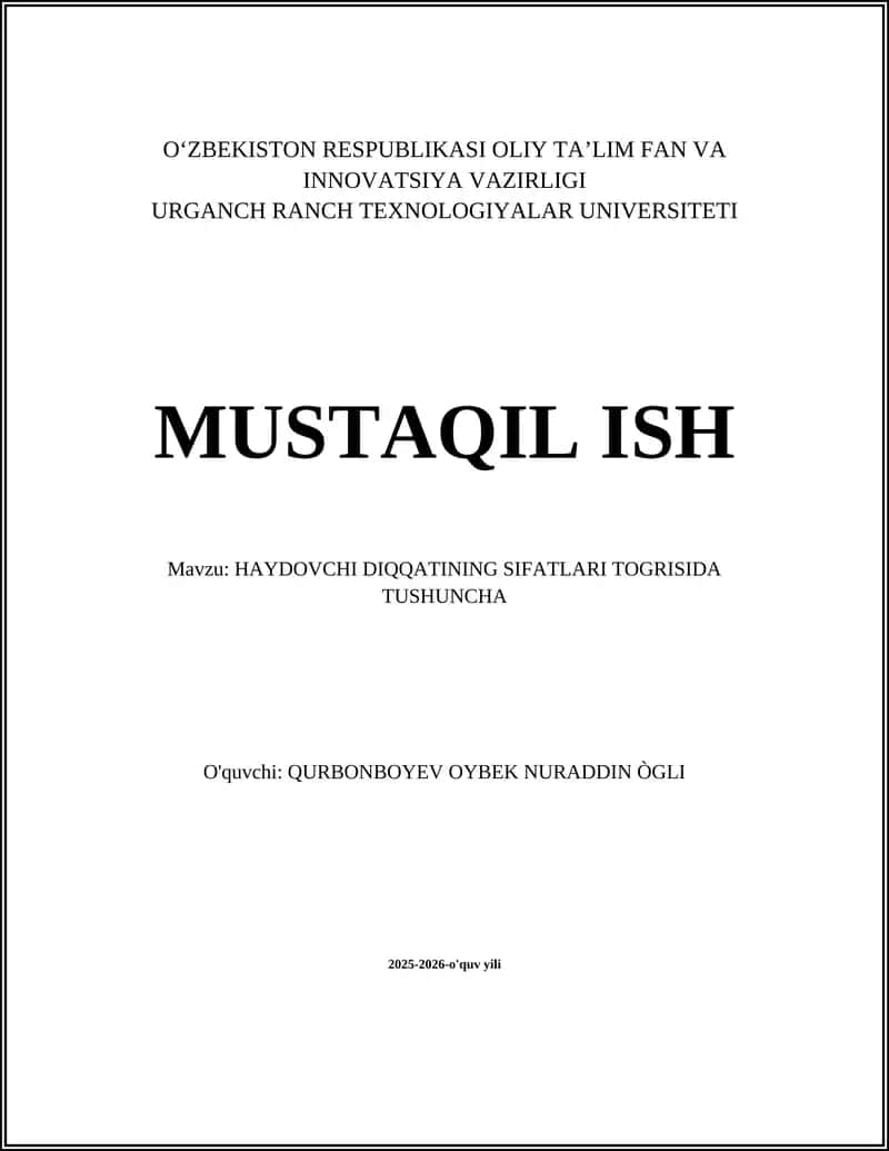 HAYDOVCHI DIQQATINING SIFATLARI TOGRISIDA TUSHUNCHA