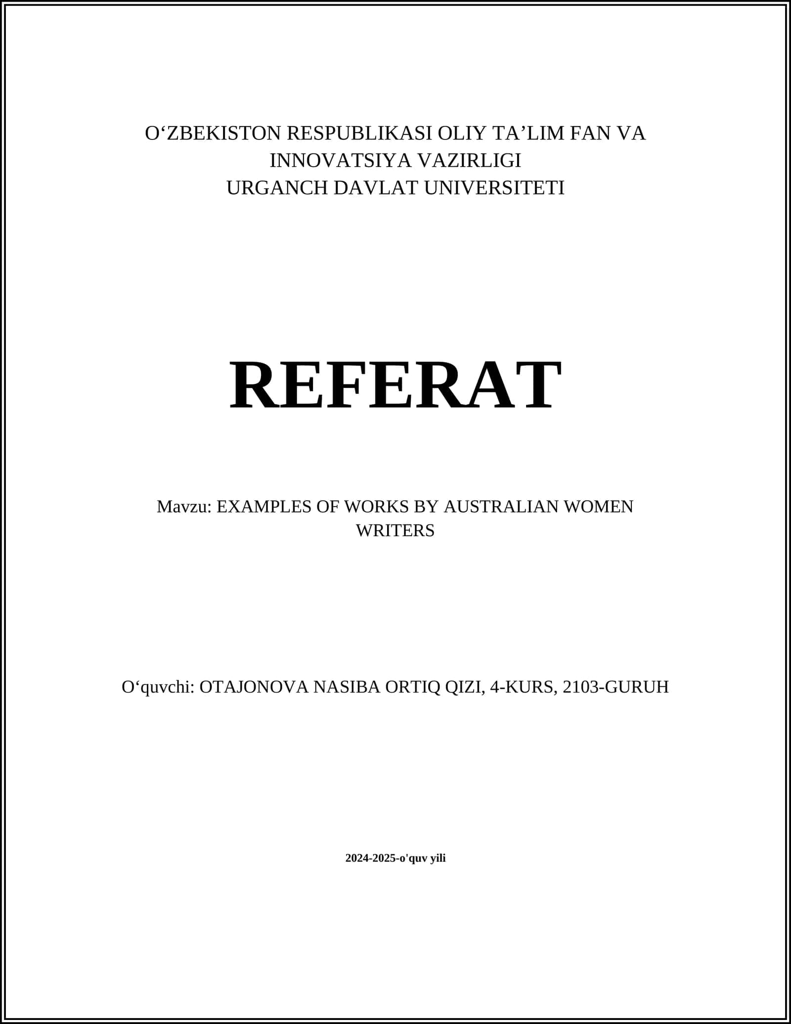 EXAMPLES OF WORKS BY AUSTRALIAN WOMEN WRITERS