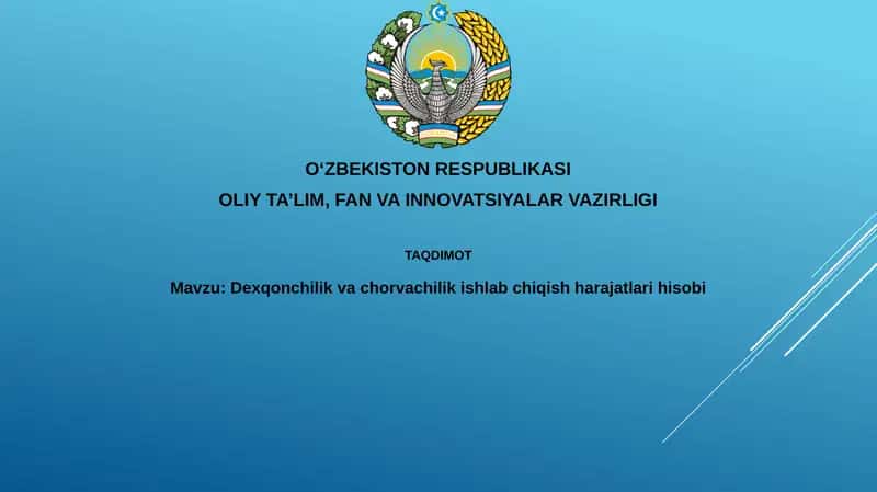Dexqonchilik va chorvachilik ishlabchilik xarajatlari hisobi