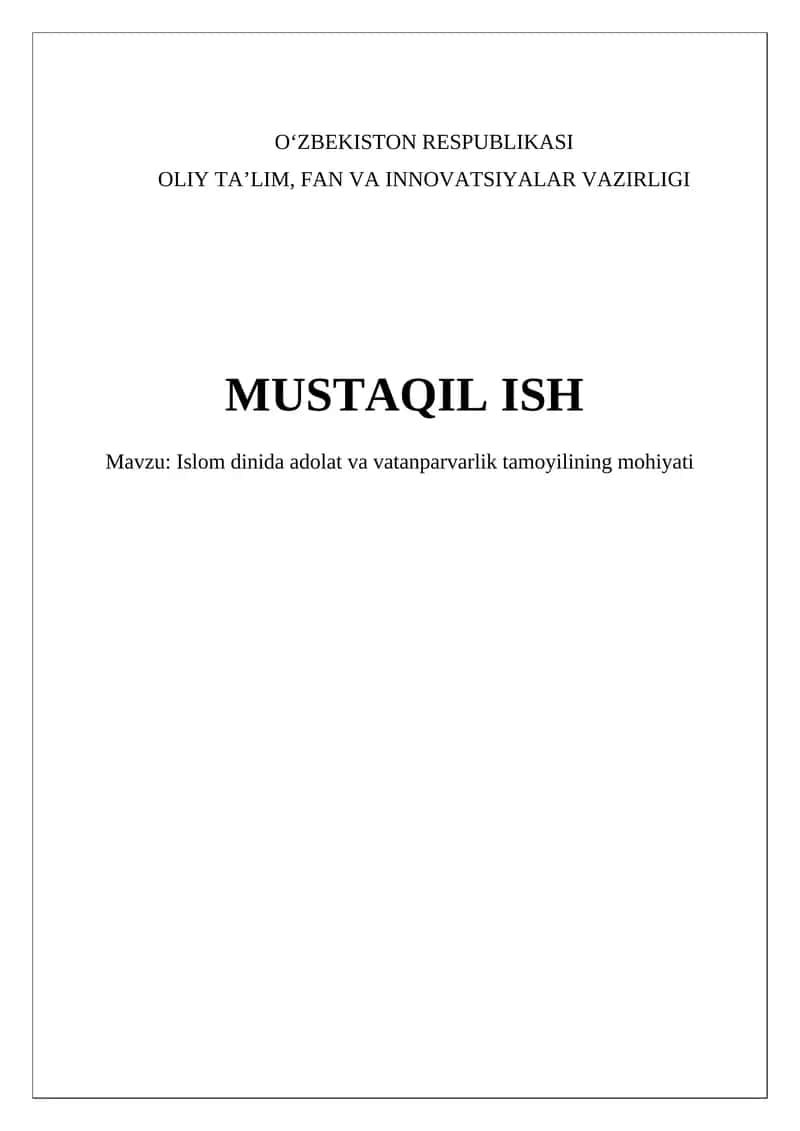 Islomda adolat va vatanparvarlik tamoyilining mohiyati