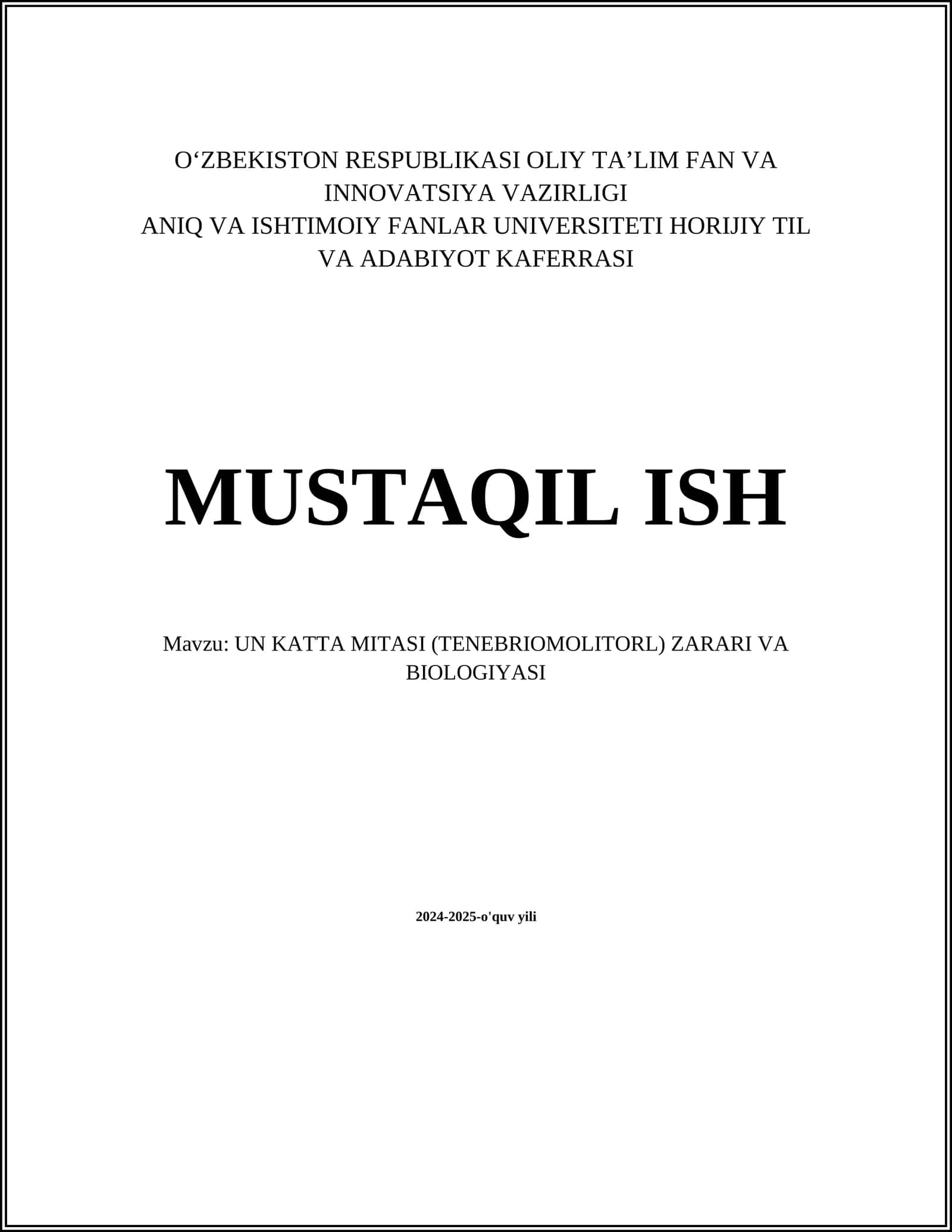 UN KATTA MITASI (TENEBRIOMOLITOR) ZARARI VA BIOLOGIYASI