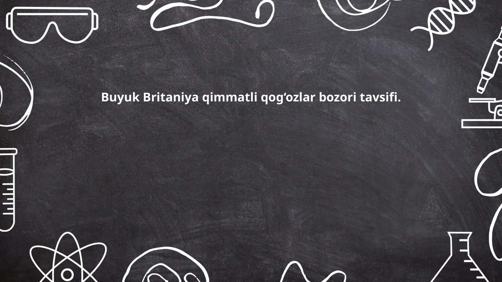Buyuk Britaniya qimmatli qog‘ozlar bozori tarixi