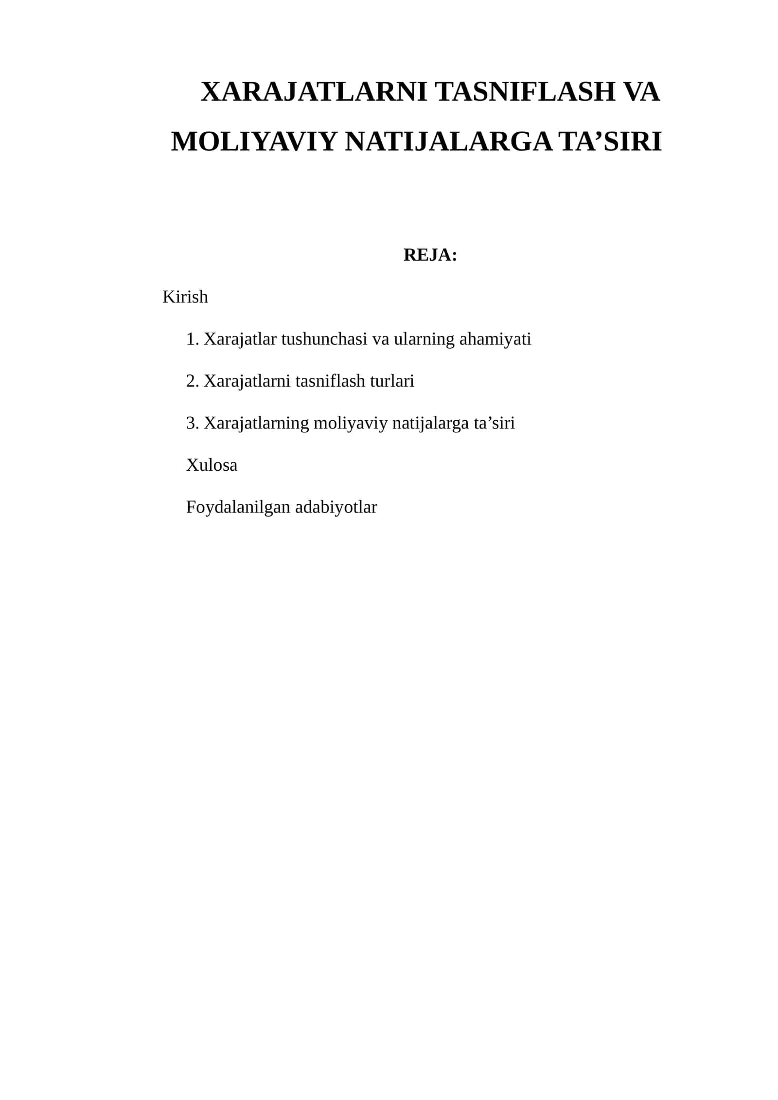 Xarajatlarni tasniflash va moliyaviy natijalarga ta’siri
