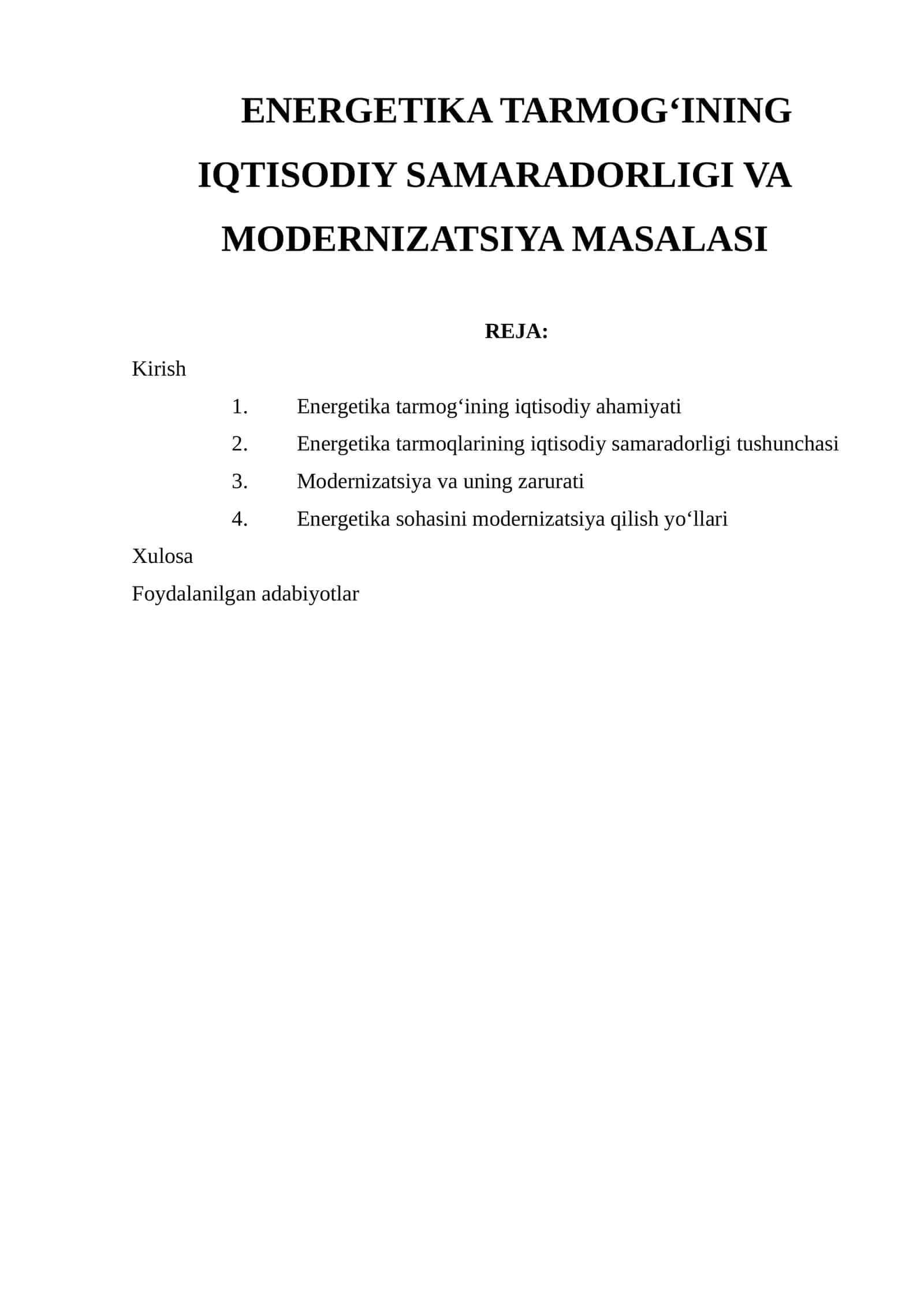 ENERGETIKA TARMOG‘INING IQTISODIY SAMARADORLIGI VA MODERNIZATSIYA MASALASI