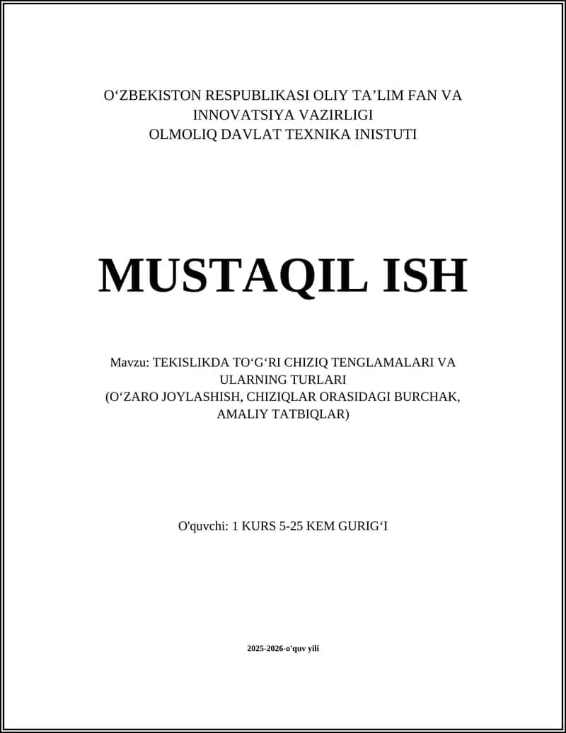 TEKISLIKDA TO‘G‘RI CHIZIQ TENGLAMALARI VA ULARNING TURLARI