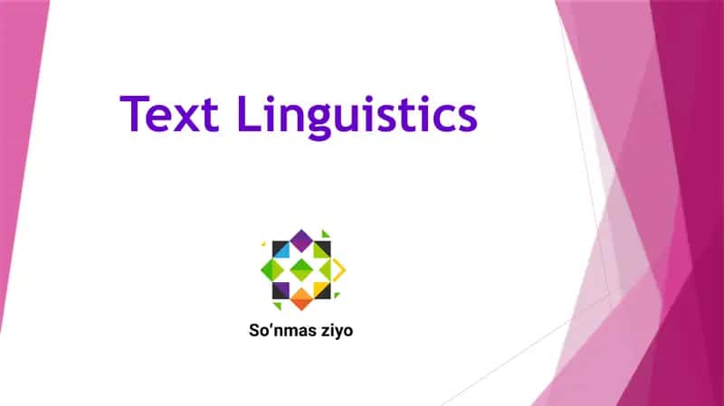 Matnlingvistikasi (Text Linguistics)