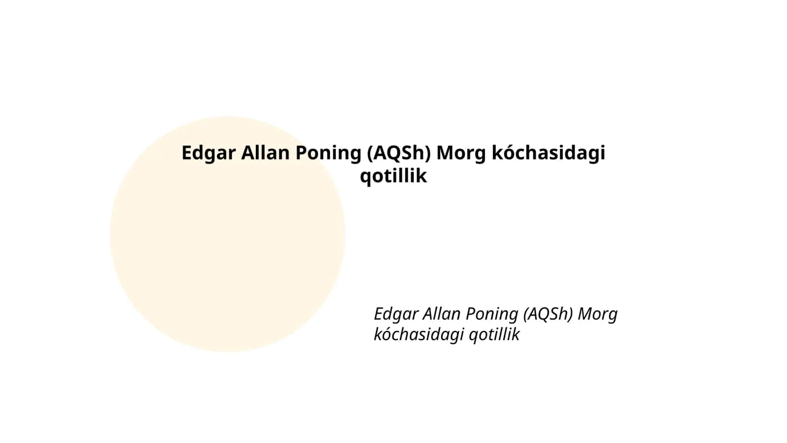 Edgar Allan Poning (AQSh) Morg kóchasidagi qotillik