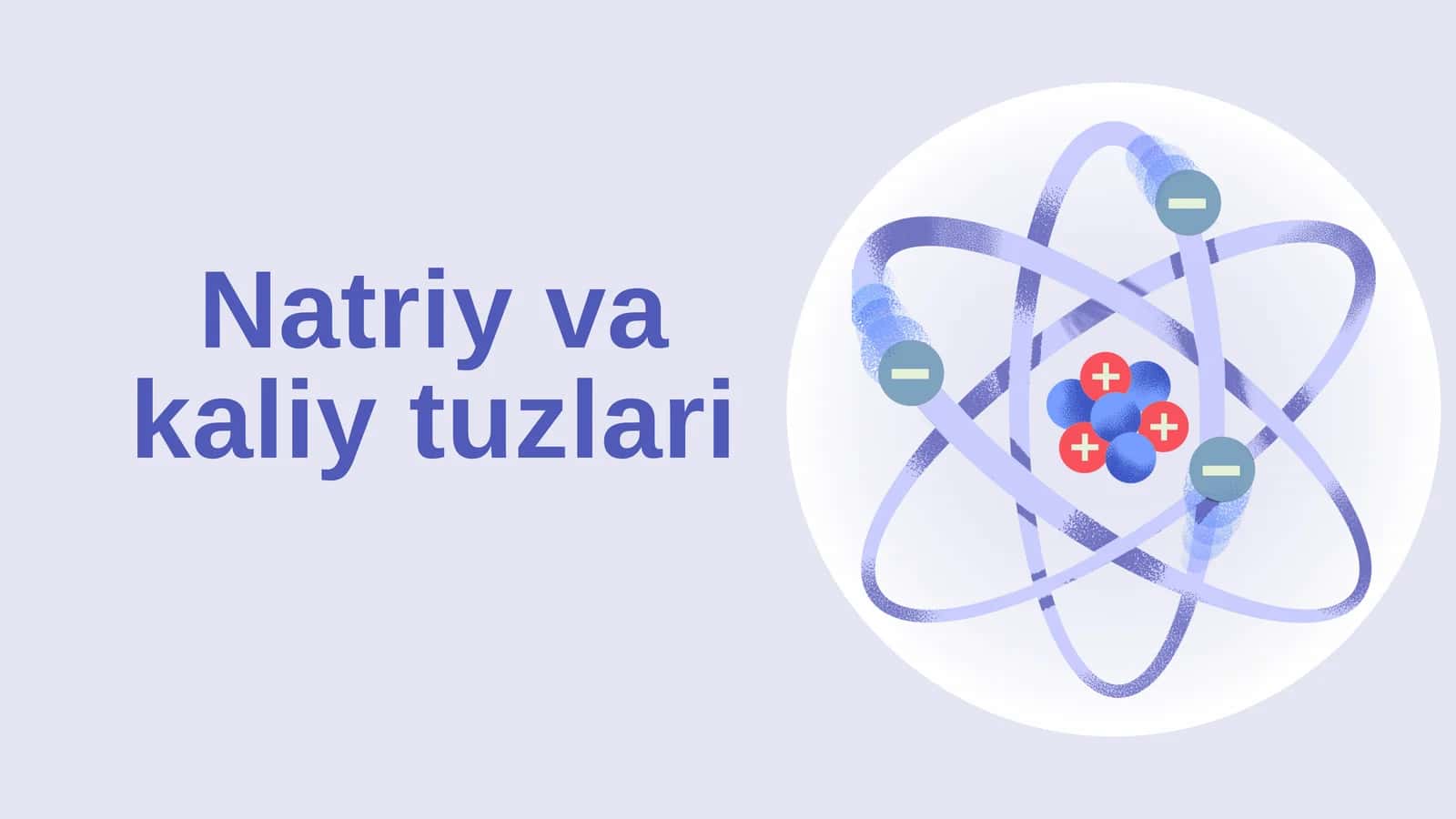 Natriy va kaliy tuzlari