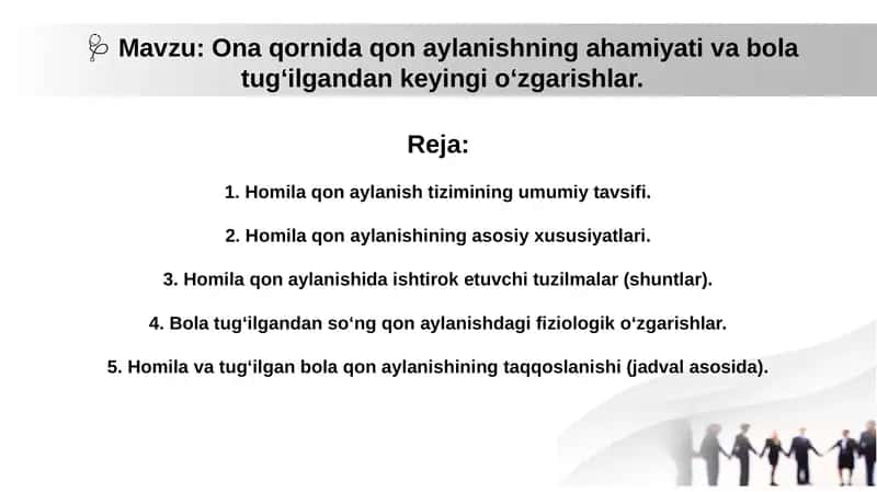 Ona qornida qon aylanishning ahamiyati va bola tug‘ilgandan keyingi o‘zgarishlar.