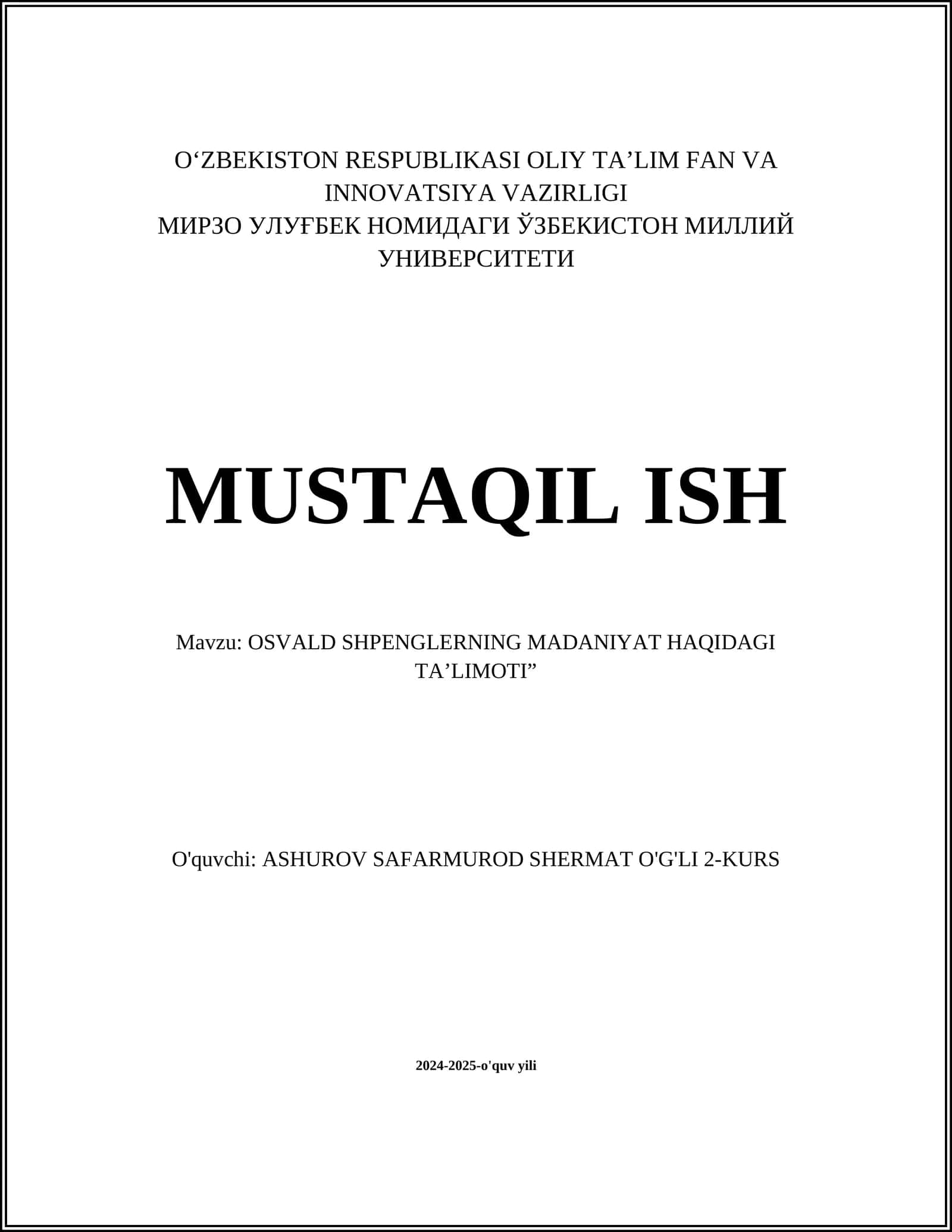OSVALD SHPENGLERNING MADANIYAT HAQIDAGI TA’LIMOTI