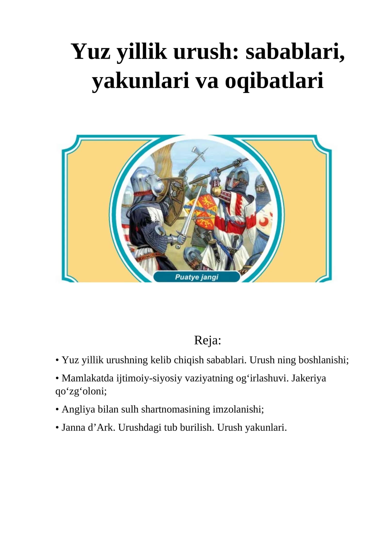 Yuz yillik urush: sabablari, yakunlari va oqibatlari