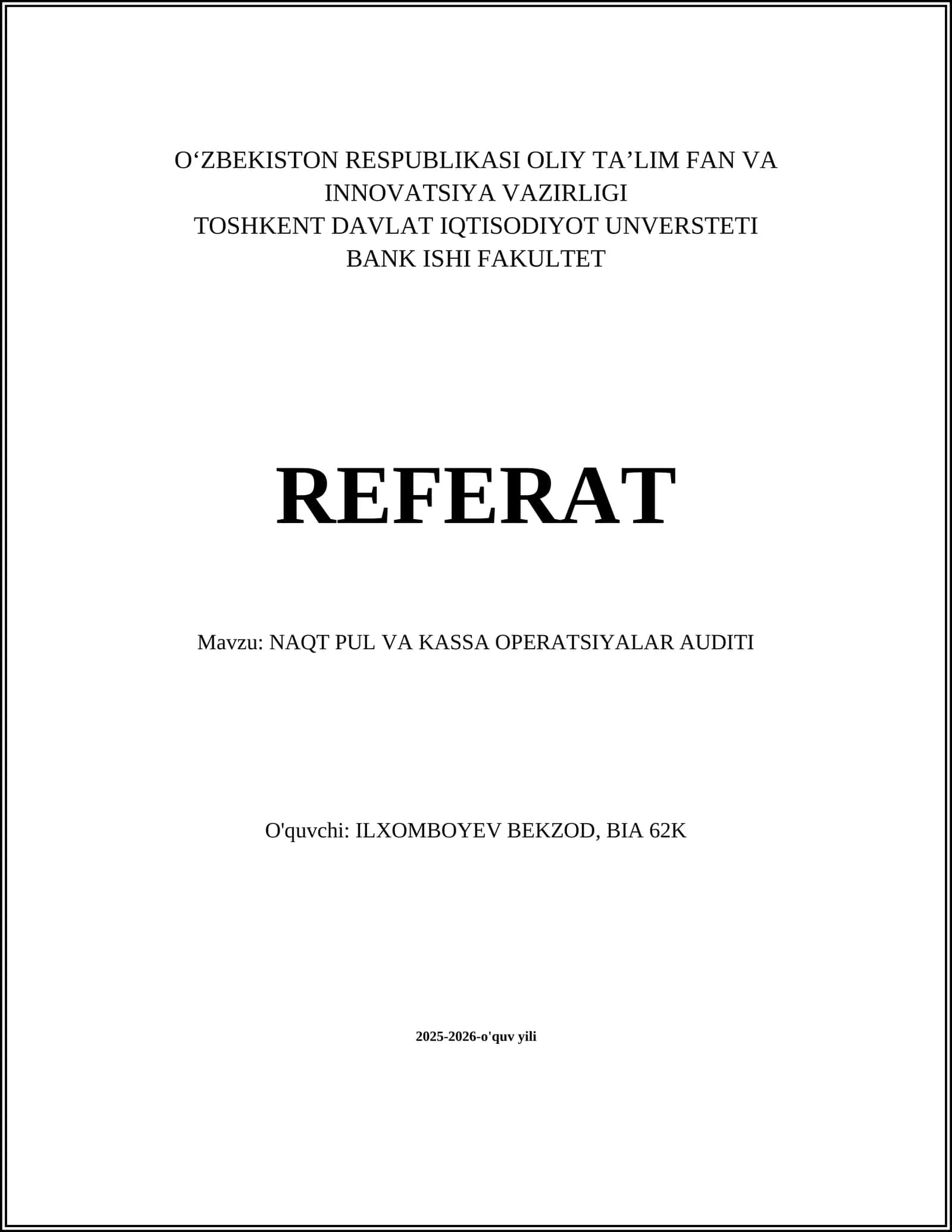 NAQT PUL VA KASSA OPERATSIYALAR AUDITI