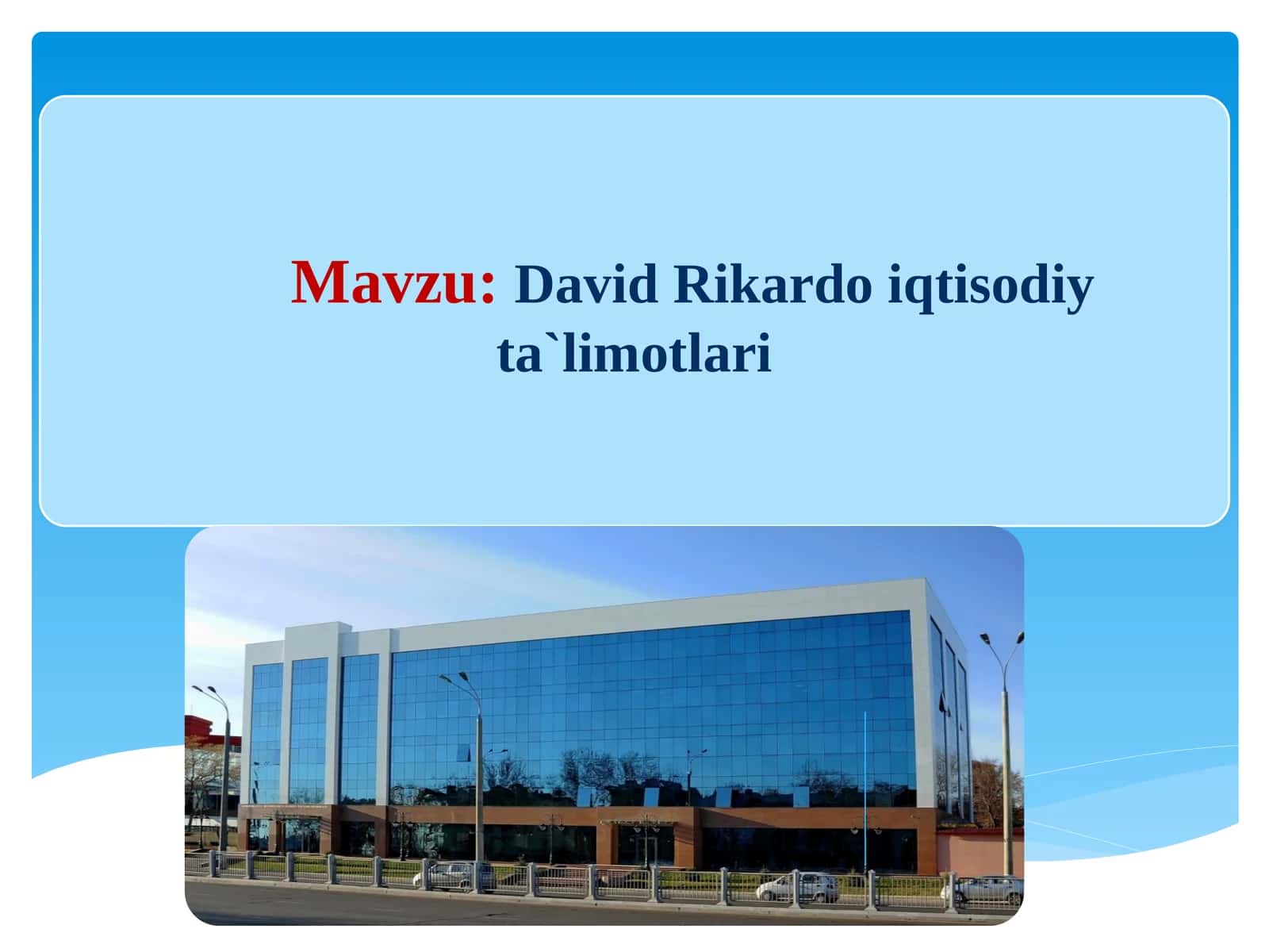David Rikard iqtisodiy ta'limotlari