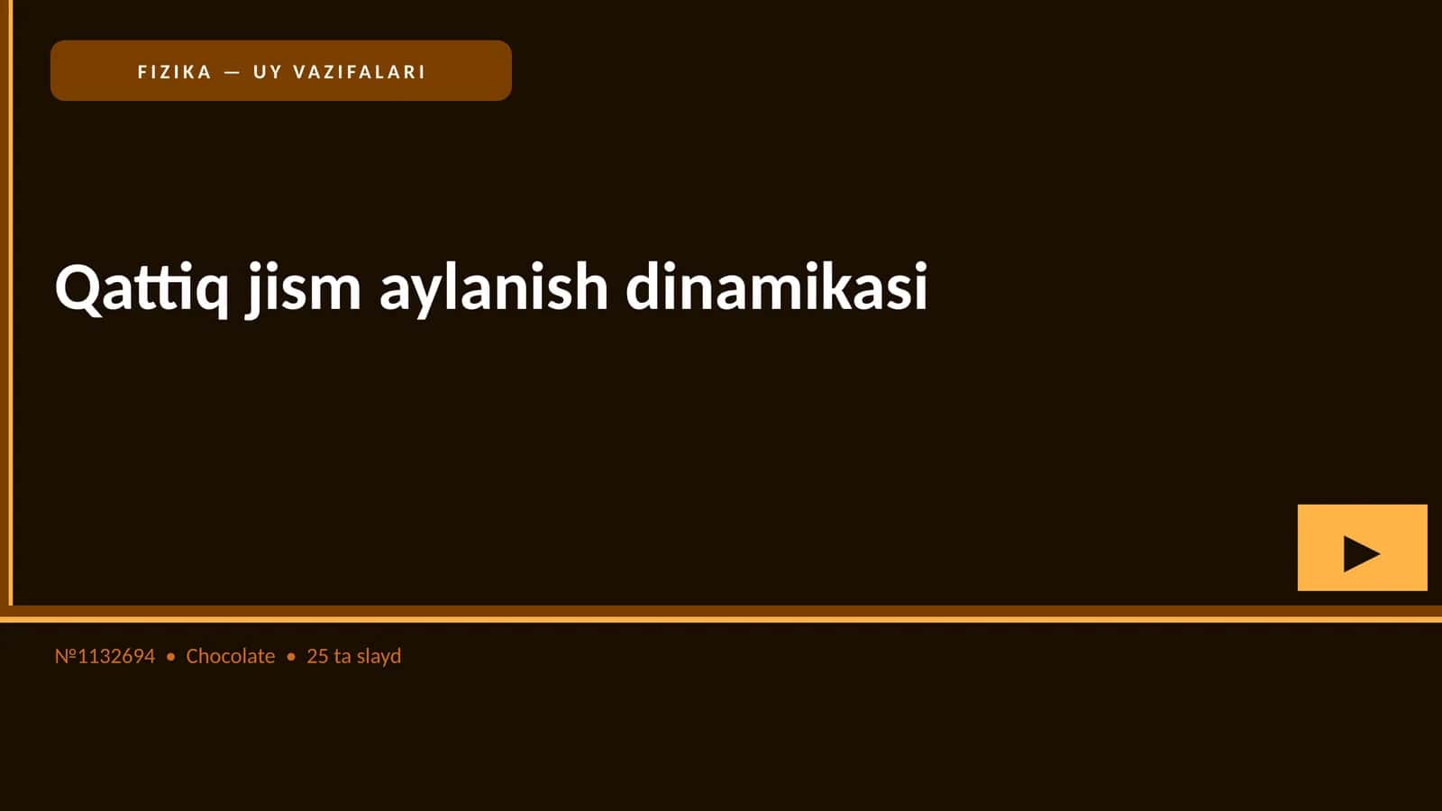 FIZIKA — UY VAZIFALARI