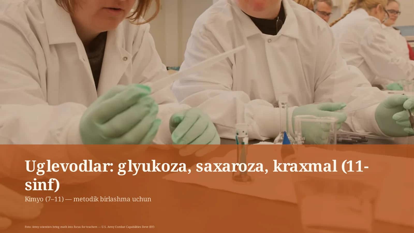 Uglevodlar: glyukoza, saxaroza, kraxmal (11-sinf)