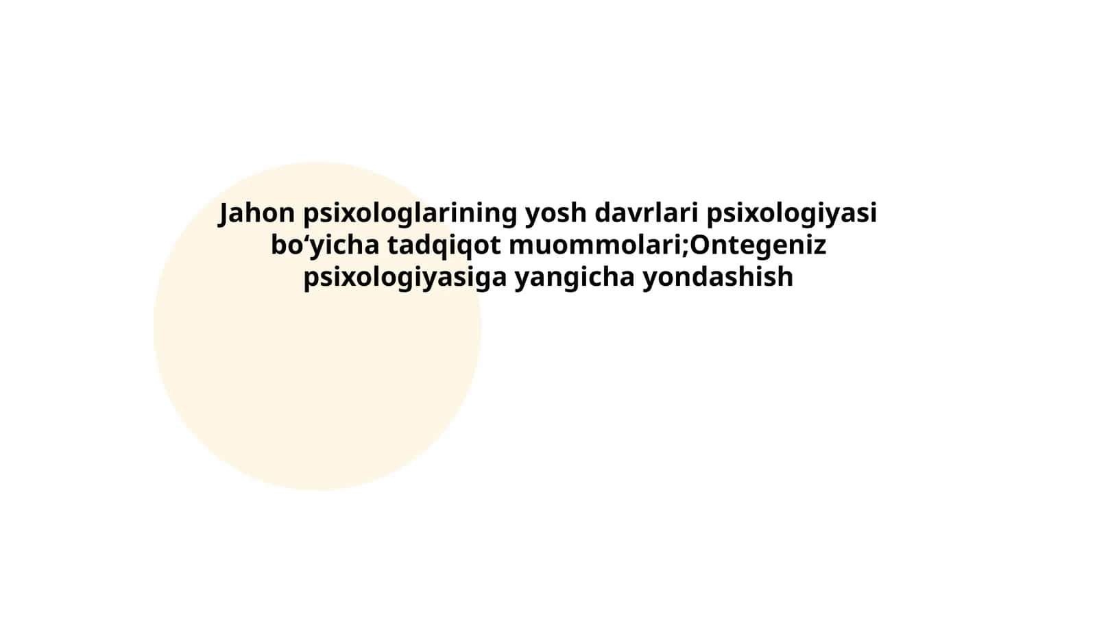 Ontogenez Psixologiyasi
