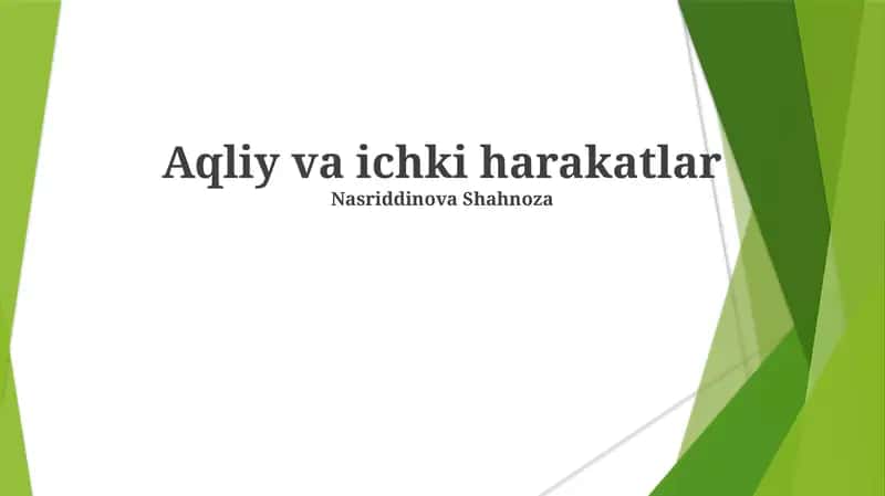 Aqliy va ichki harakatlar