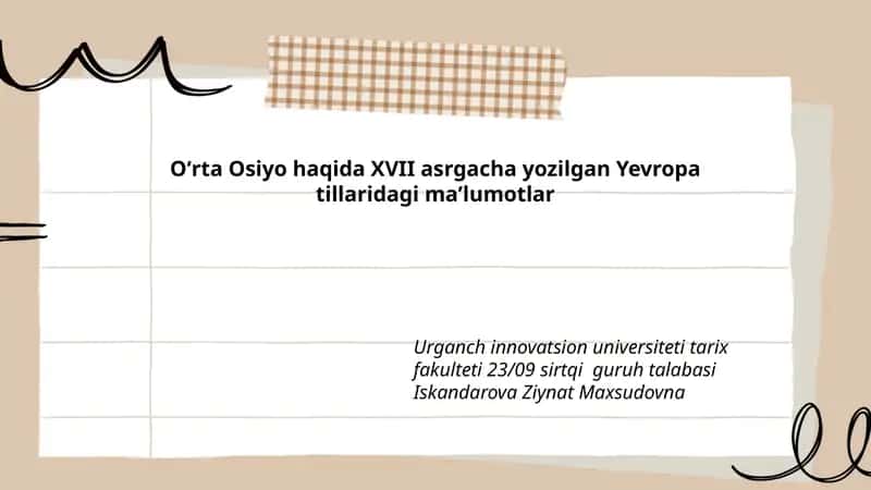 Oʻrta Osiyo haqida XVII asrgacha yozilgan Yevropa tillaridagi maʼlumotlar