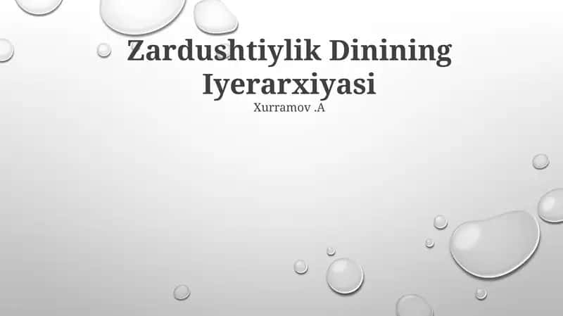 Zardushtiylik Dinining Iyerarxiyasi