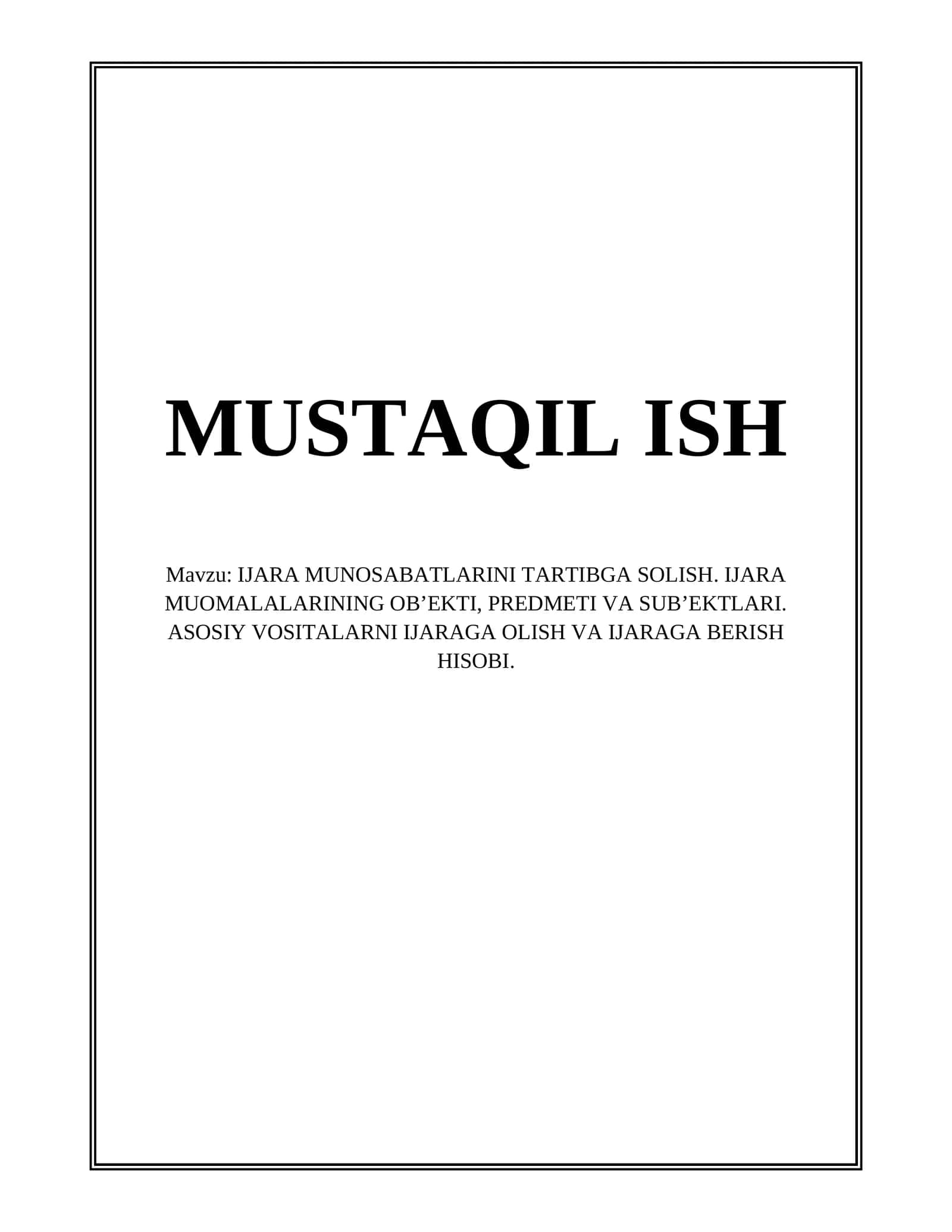 IJARA MUNOSABATLARINI TARTIBGA SOLISH