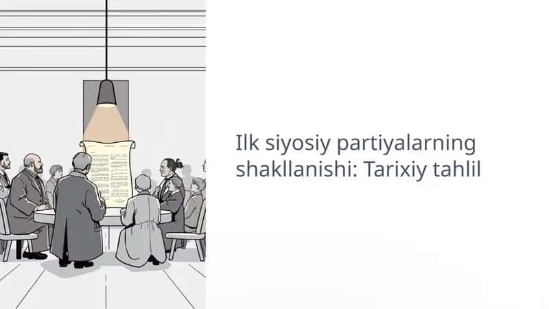 Ilk_siyosiy_partiyalarning_shakllanishi_Tarixiy_tahlil