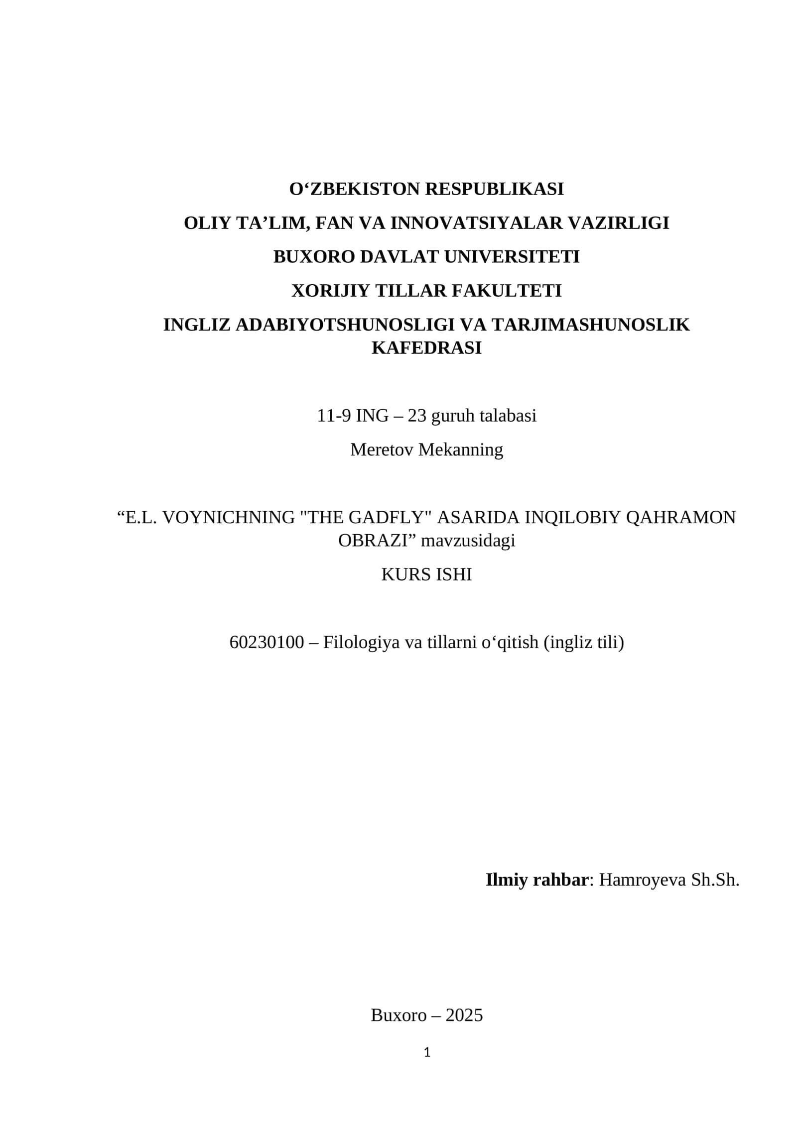 "E.L. VOYNICHNING "THE GADFLY" ASARIDA INQILOBIY QAHRAMON OBRAZI" KURS ISHI