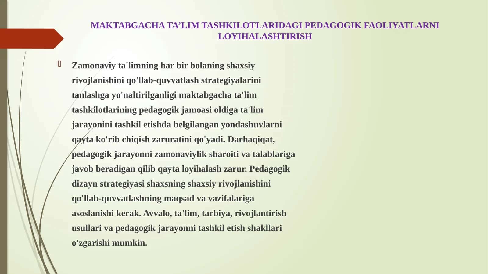 MAKTABGACHA TA’LIM TASHKILOTLARIDAGI PEDAGOGIK FAOLIYATLARNI LOYIHALASHTIRISH