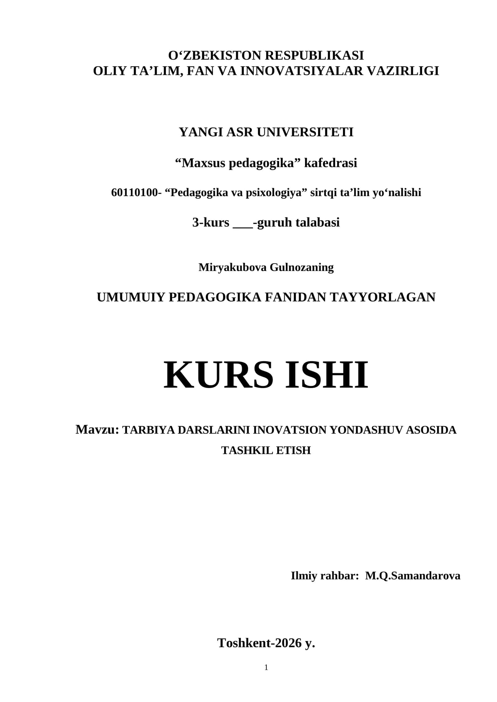Mavzu: TARBIYA DARSLARINI INOVATSION YONDASHUV ASOSIDA TASHKIL ETISH