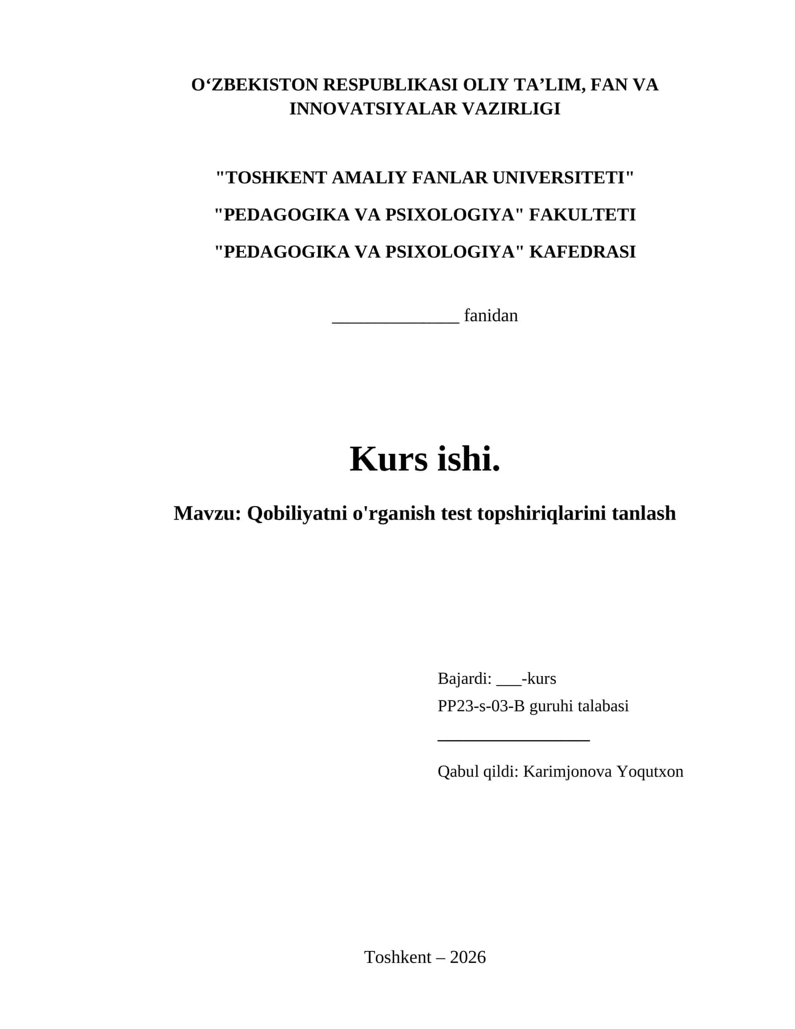 Qobiliyatni o'rganish test topshiriqlarini tanlash