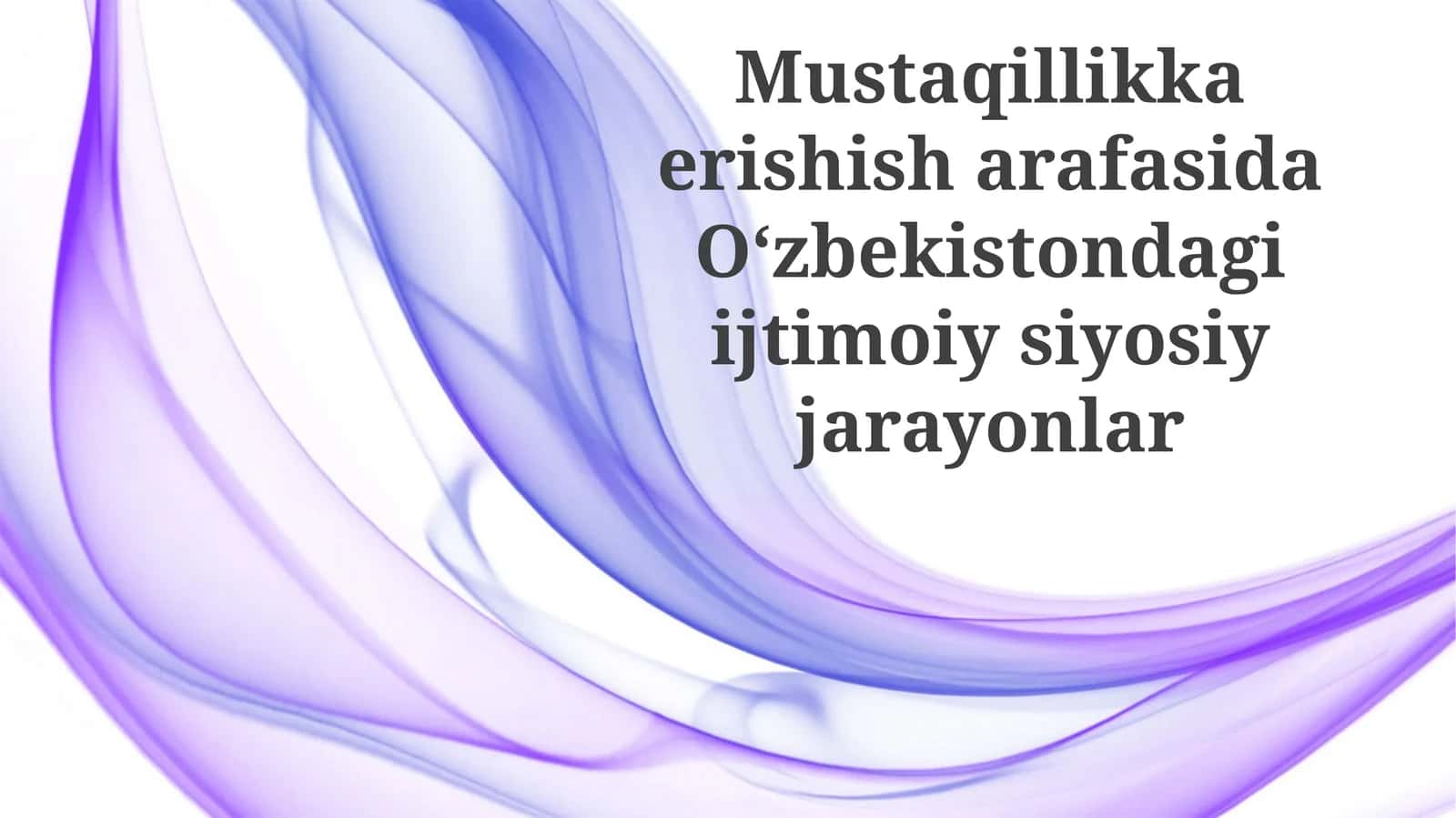 Mustaqillikdan Oldingi Ijtimoiy va Siyosiy Landshaft